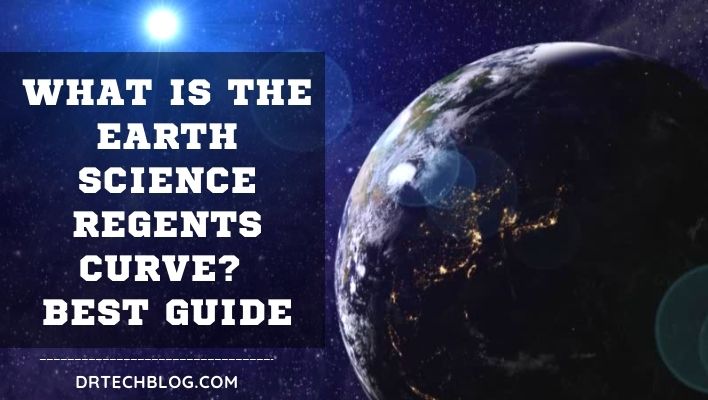 What is the Earth Science Regents Curve? Best Guide