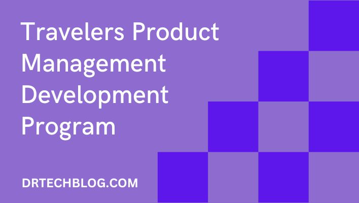 Travelers Product Management Development Program