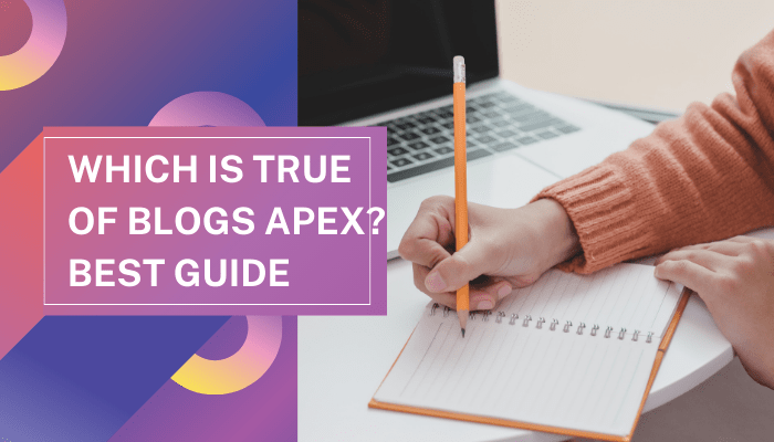 Which is true of blogs APEX Best Guide